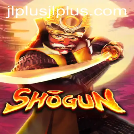 The Fascinating World of Shogun: An In-Depth Look at JL PLUS's Latest Addition