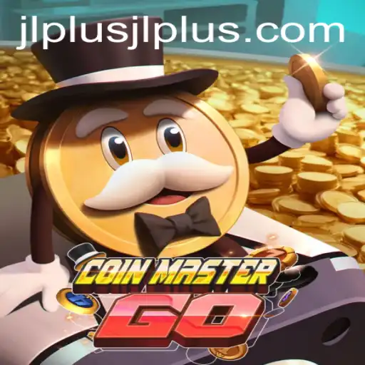 Unveiling the World of CoinMasterGO: The Thrilling Adventure with JL PLUS